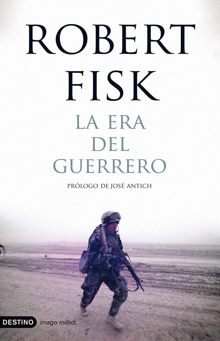 ERA DEL GUERRERO, LA | 9788423341498 | FISK, ROBERT | Galatea Llibres | Llibreria online de Reus, Tarragona | Comprar llibres en català i castellà online