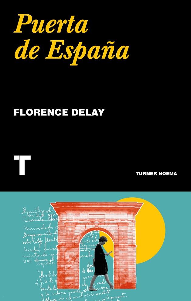 PUERTA DE ESPAÑA | 9788416714186 | DELAY, FLORENCE | Galatea Llibres | Librería online de Reus, Tarragona | Comprar libros en catalán y castellano online