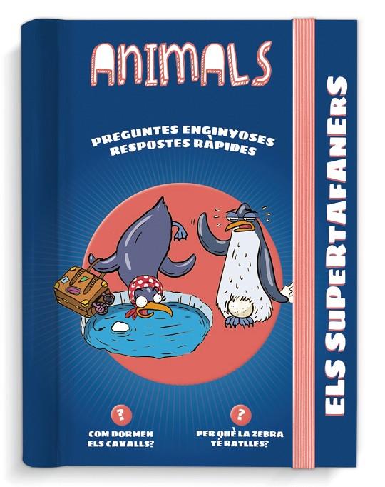 ELS SUPERTAFANERS. ANIMALS | 9788499743790 | Galatea Llibres | Llibreria online de Reus, Tarragona | Comprar llibres en català i castellà online
