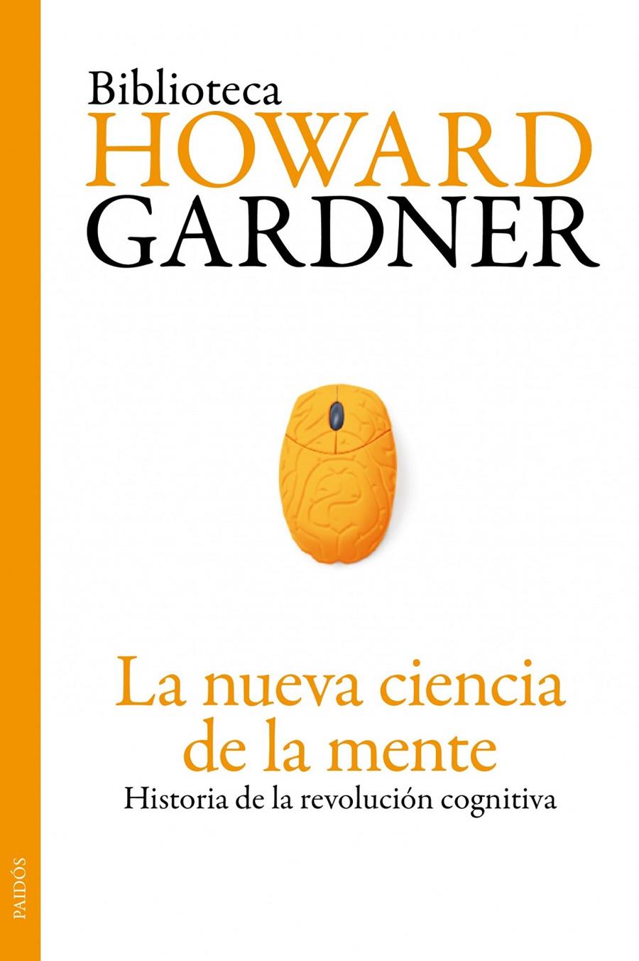 NUEVA CIENCIA DE LA MENTE | 9788449325533 | GARDNER, HOWARD | Galatea Llibres | Librería online de Reus, Tarragona | Comprar libros en catalán y castellano online