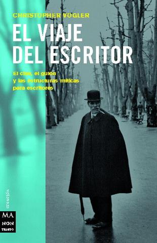 VIAJE DEL ESCRITOR, EL | 9788495601513 | VOGLER, CHRISTOPHER | Galatea Llibres | Librería online de Reus, Tarragona | Comprar libros en catalán y castellano online