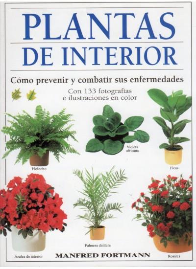 PLANTAS DE INTERIOR | 9788428211024 | FORTMANN, MANFRED | Galatea Llibres | Librería online de Reus, Tarragona | Comprar libros en catalán y castellano online