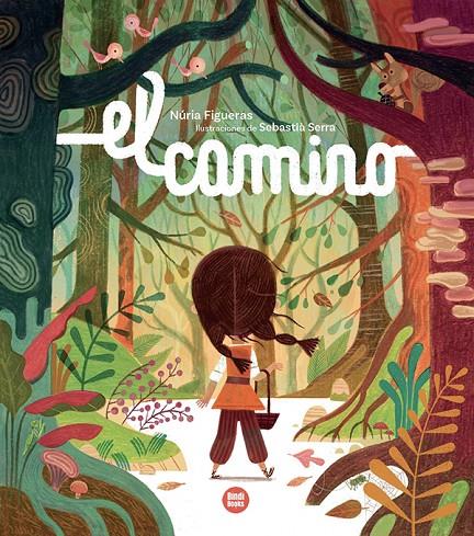 EL CAMINO | 9788410447141 | FIGUERAS, NÚRIA | Galatea Llibres | Llibreria online de Reus, Tarragona | Comprar llibres en català i castellà online