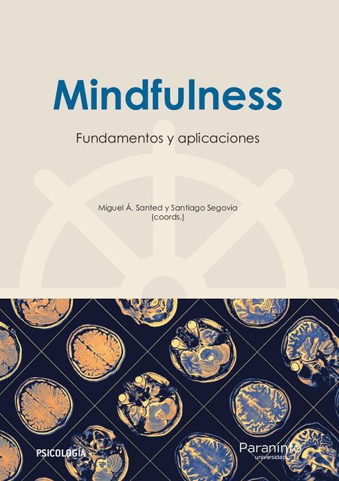 MINDFULNESS: FUNDAMENTOS Y APLICACIONES | 9788428338462 | BURGOS JULIÁN, FRANCISCO ALFONSO/CEBOLLA MARTÍ, AUSIÀS/GARCÍA CAMPAYO, JOSÉ JAVIER/SIMÓN PÉREZ, VICE | Galatea Llibres | Llibreria online de Reus, Tarragona | Comprar llibres en català i castellà online