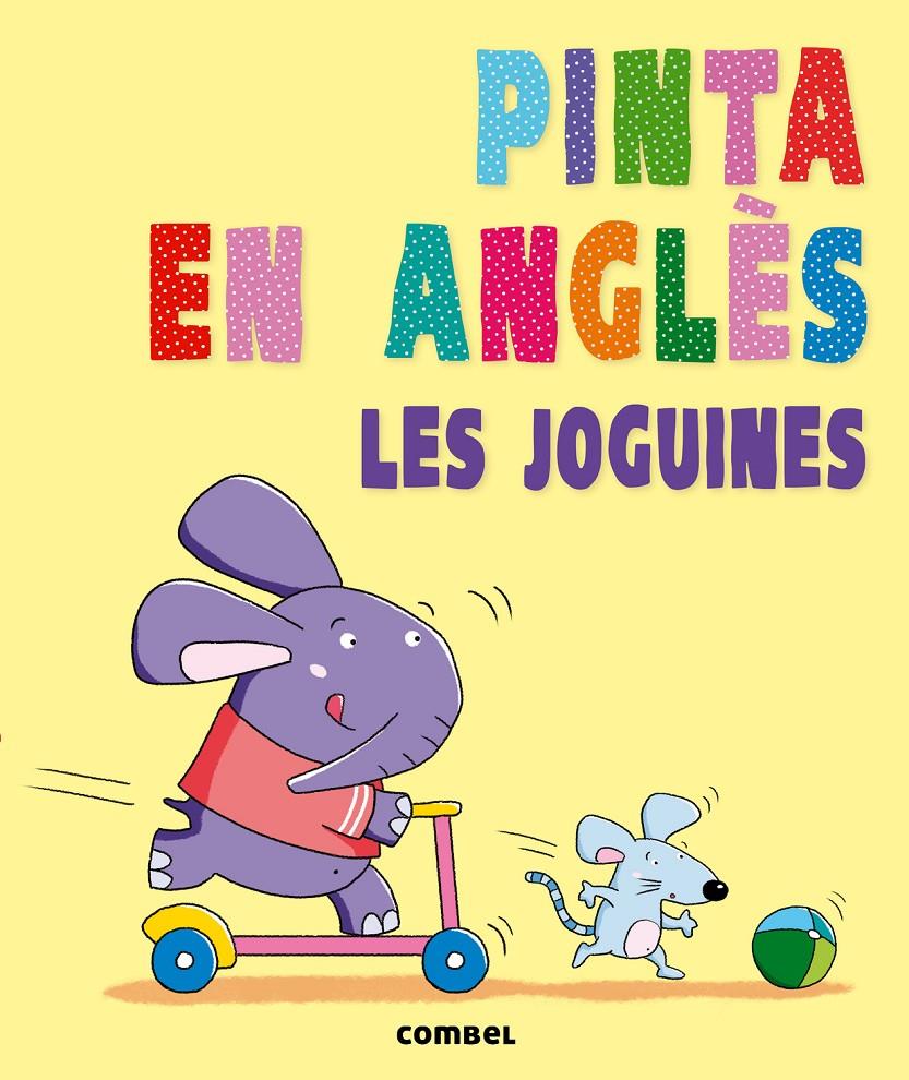 PINTA EN ANGLÈS. LES JOGUINES | 9788498258868 | AGENCIA IMC | Galatea Llibres | Librería online de Reus, Tarragona | Comprar libros en catalán y castellano online