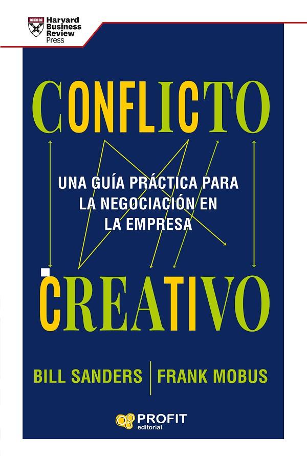 CONFLICTO CREATIVO | 9788418464591 | SANDERS, BILL/MOBUS, FRANK | Galatea Llibres | Llibreria online de Reus, Tarragona | Comprar llibres en català i castellà online