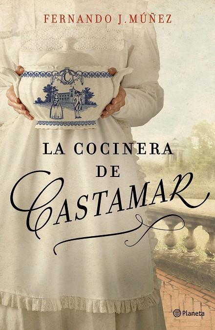 LA COCINERA DE CASTAMAR | 9788408204787 | MÚÑEZ, FERNANDO J. | Galatea Llibres | Llibreria online de Reus, Tarragona | Comprar llibres en català i castellà online