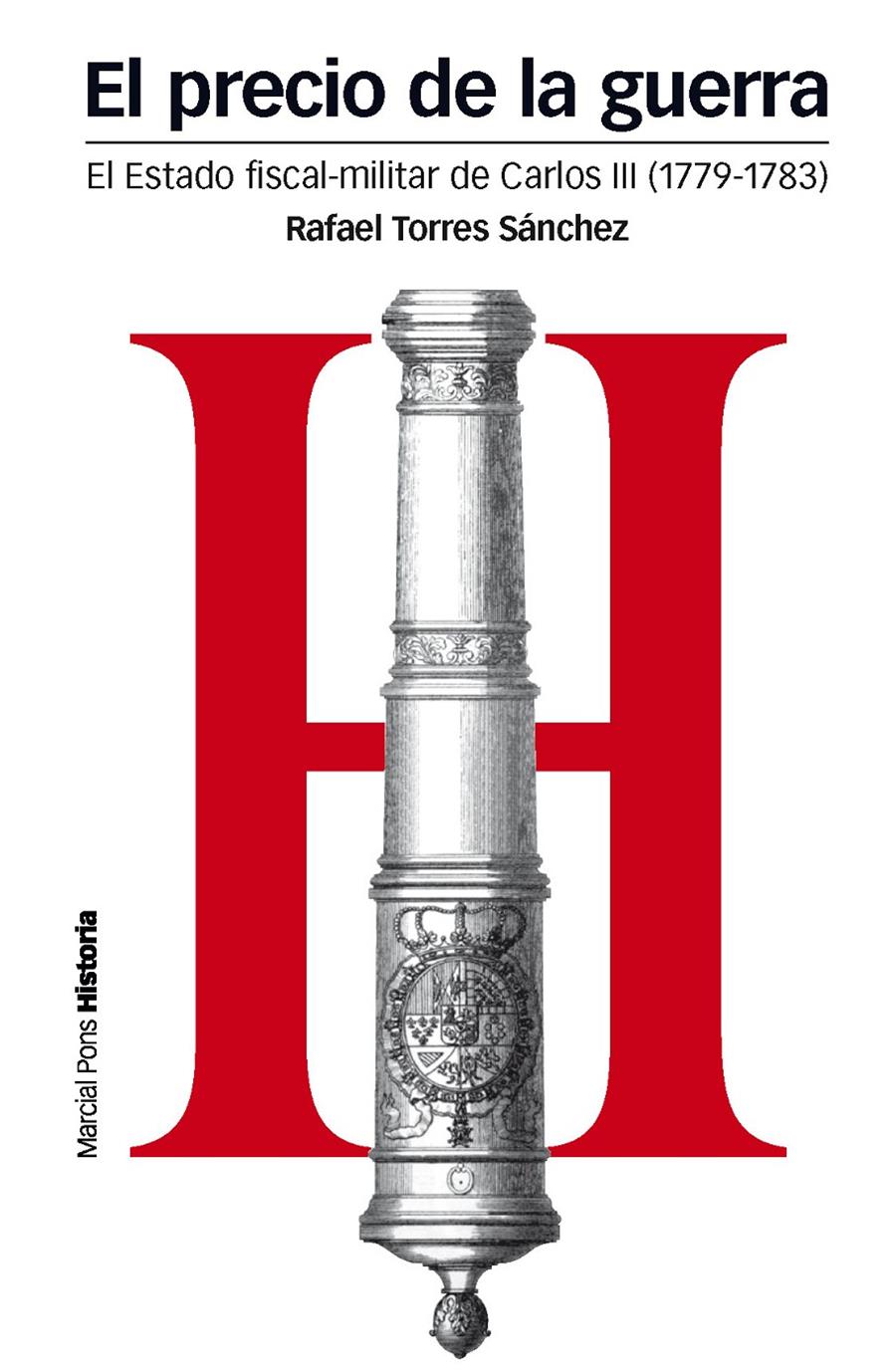 EL PRECIO DE LA GUERRA | 9788492820924 | TORRES SÁNCHEZ, RAFAEL | Galatea Llibres | Librería online de Reus, Tarragona | Comprar libros en catalán y castellano online