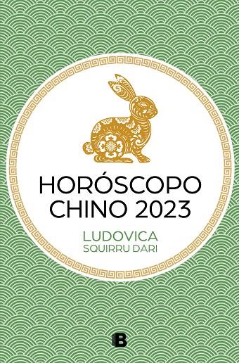 HORÓSCOPO CHINO 2023 | 9788466674935 | SQUIRRU DARI, LUDOVICA | Galatea Llibres | Librería online de Reus, Tarragona | Comprar libros en catalán y castellano online
