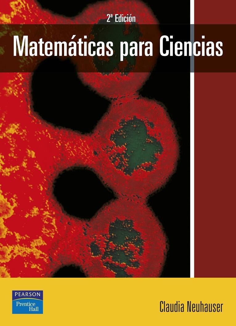 MATEMATICAS PARA CIENCIAS | 9788420542539 | NEUHAUSER, CLAUDIA | Galatea Llibres | Librería online de Reus, Tarragona | Comprar libros en catalán y castellano online