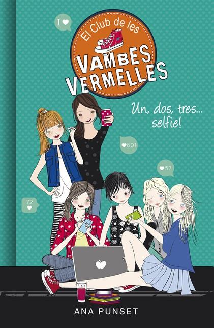 EL CLUB DE LES VAMBES VERMELLES 11. UN, DOS, TRES... SELFIE!  | 9788490437841 | PUNSET, ANA | Galatea Llibres | Llibreria online de Reus, Tarragona | Comprar llibres en català i castellà online