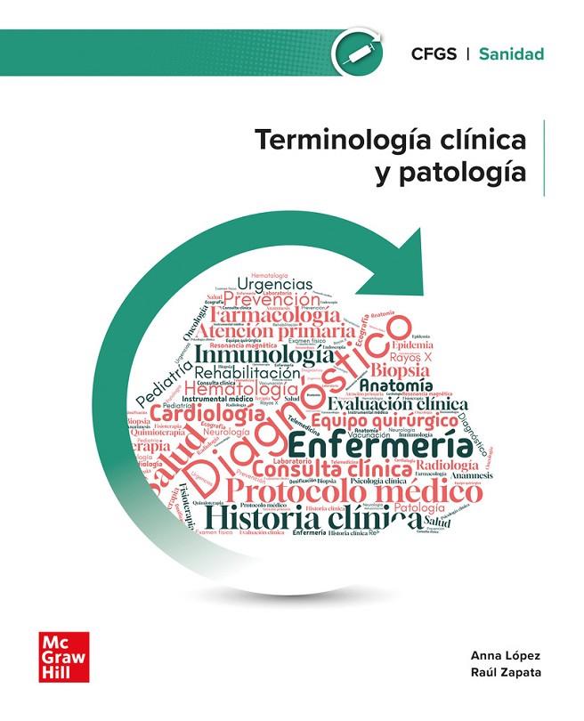 TERMINOLOGÍA CLÍNICA Y PATOLOGÍA | 9788448646493 | ZAPATA GARCÍA,RAÚL/LÓPEZ SÁNCHEZ,ANNA | Galatea Llibres | Llibreria online de Reus, Tarragona | Comprar llibres en català i castellà online