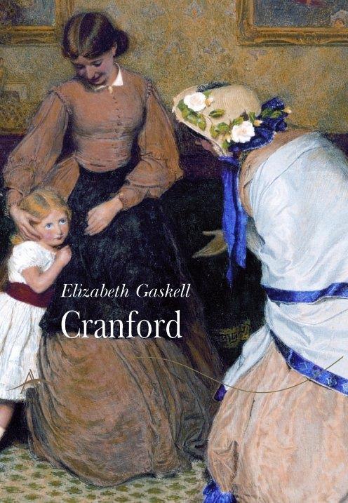 CRANFORD | 9788484280644 | GASKELL, ELIZABETH | Galatea Llibres | Librería online de Reus, Tarragona | Comprar libros en catalán y castellano online