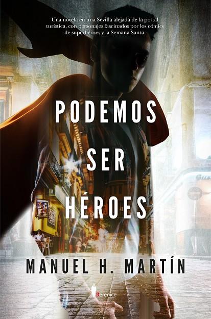 PODEMOS SER HÉROES | 9788410356979 | MARTÍN, MANUEL H. | Galatea Llibres | Librería online de Reus, Tarragona | Comprar libros en catalán y castellano online