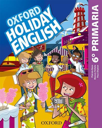 HOLIDAY ENGLISH 6.º PRIMARIA. STUDENT'S PACK 6RD EDITION. REVISED EDITION | 9780194546393 | BAZO, PLÁCIDO/PEÑATE, MARCOS/SHIPTON, PAUL | Galatea Llibres | Librería online de Reus, Tarragona | Comprar libros en catalán y castellano online