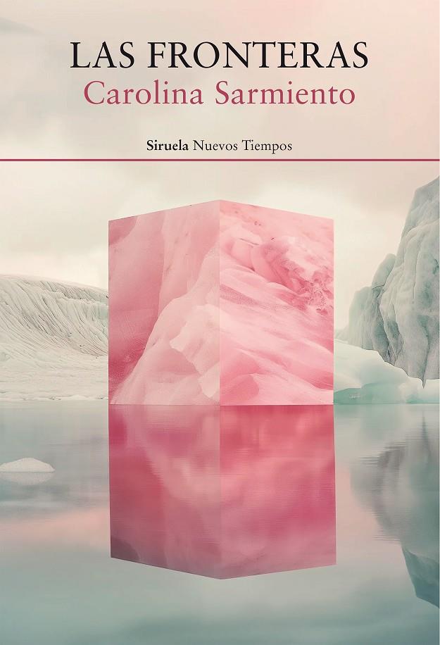 LAS FRONTERAS | 9791387688783 | SARMIENTO, CAROLINA | Galatea Llibres | Llibreria online de Reus, Tarragona | Comprar llibres en català i castellà online