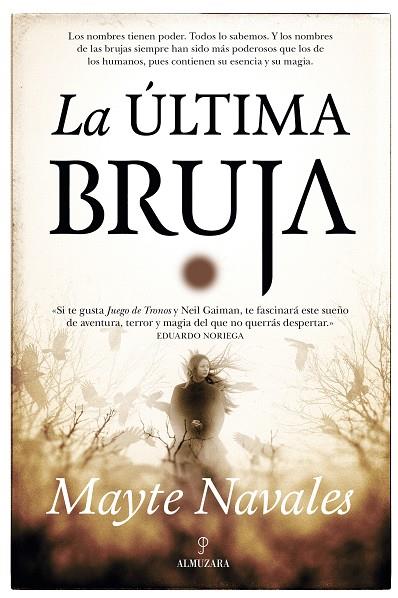 LA ULTIMA BRUJA | 9788416776696 | NAVALES, MAYTE | Galatea Llibres | Llibreria online de Reus, Tarragona | Comprar llibres en català i castellà online
