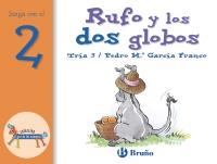 RUFO Y LOS DOS GLOBOS | 9788421636411 | GARCIA FRANCO, PEDRO M. | Galatea Llibres | Librería online de Reus, Tarragona | Comprar libros en catalán y castellano online