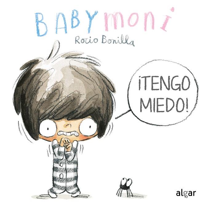TENGO MIEDO! | 9788491425021 | LOSMÍOS | Galatea Llibres | Librería online de Reus, Tarragona | Comprar libros en catalán y castellano online