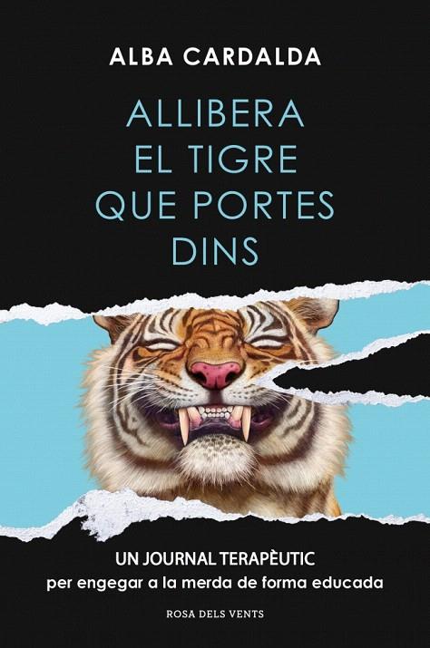 ALLIBERA EL TIGRE QUE PORTES DINS | 9791387935290 | CARDALDA, ALBA | Galatea Llibres | Llibreria online de Reus, Tarragona | Comprar llibres en català i castellà online