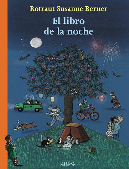 LIBRO DE LA NOCHE, EL | 9788466786874 | BERNER, ROTRAUT SUSANNE | Galatea Llibres | Librería online de Reus, Tarragona | Comprar libros en catalán y castellano online