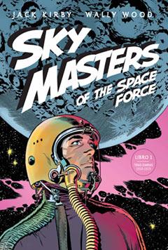 SKY MASTERS OF THE SPACE FORECS | 9788484499251 | KIRBY, JACK | Galatea Llibres | Librería online de Reus, Tarragona | Comprar libros en catalán y castellano online