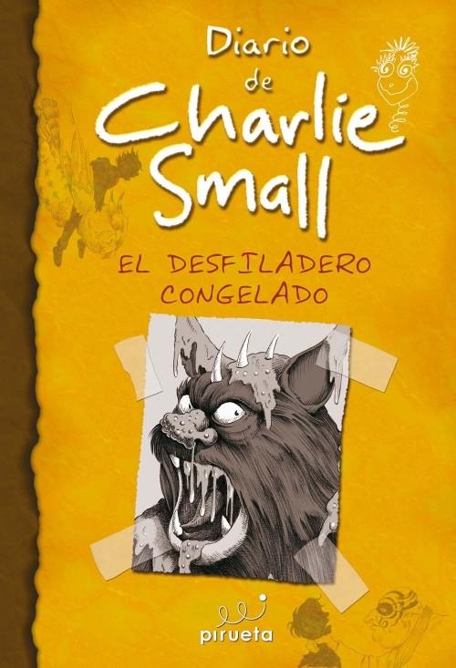 DIARIO DE CHARLIE SMALL. EL DESFILADERO CONGELADO | 9788415235354 | SMALL, CHARLIE | Galatea Llibres | Llibreria online de Reus, Tarragona | Comprar llibres en català i castellà online