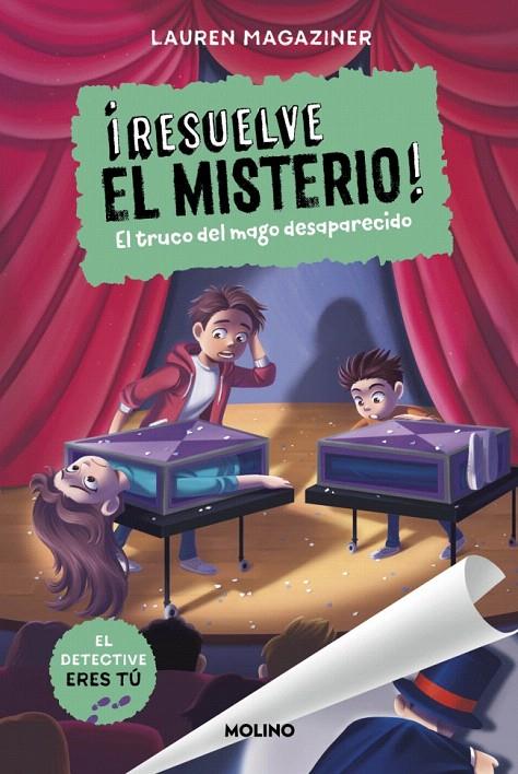 ¡RESUELVE EL MISTERIO! 9 - EL TRUCO DEL MAGO DESAPARECIDO | 9788427249752 | MAGAZINER, LAUREN | Galatea Llibres | Llibreria online de Reus, Tarragona | Comprar llibres en català i castellà online