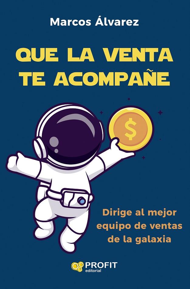 QUE LA VENTA TE ACOMPAÑE | 9788419841940 | ÁLVAREZ OROZCO, MARCOS | Galatea Llibres | Llibreria online de Reus, Tarragona | Comprar llibres en català i castellà online