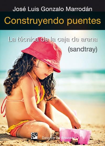 CONSTRUYENDO PUENTES | 9788433026200 | GONZALO MARRODÁN, JOSÉ LUIS | Galatea Llibres | Librería online de Reus, Tarragona | Comprar libros en catalán y castellano online