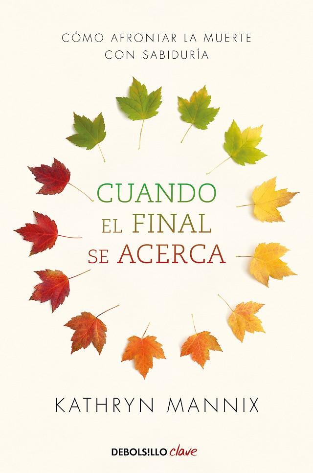CUANDO EL FINAL SE ACERCA | 9788466348287 | MANNIX, KATHRYN | Galatea Llibres | Librería online de Reus, Tarragona | Comprar libros en catalán y castellano online