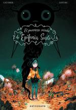 EL PAVOROSO MIEDO DE EPIFANIA SUSTO | 9788467934403 | GAUTHIER | Galatea Llibres | Llibreria online de Reus, Tarragona | Comprar llibres en català i castellà online