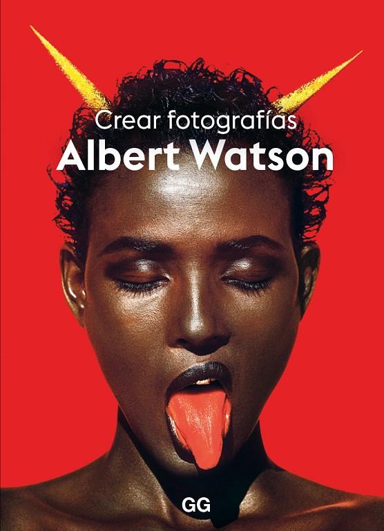 CREAR FOTOGRAFÍAS | 9788425234347 | WATSON, ALBERT | Galatea Llibres | Llibreria online de Reus, Tarragona | Comprar llibres en català i castellà online