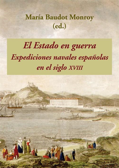 EL ESTADO EN GUERRA | 9788496813953 | BAUDOT MONROY, MARIA | Galatea Llibres | Librería online de Reus, Tarragona | Comprar libros en catalán y castellano online