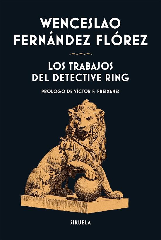 LOS TRABAJOS DEL DETECTIVE RING | 9791388032103 | FERNÁNDEZ FLÓREZ, WENCESLAO | Galatea Llibres | Llibreria online de Reus, Tarragona | Comprar llibres en català i castellà online