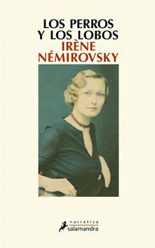 PERROS Y LOS LOBOS, LOS | 9788498383584 | NÉMIROVSKY, IRÈNE | Galatea Llibres | Llibreria online de Reus, Tarragona | Comprar llibres en català i castellà online