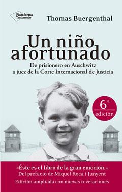 UN NIÑO AFORTUNADO | 9788416256228 | THOMAS BUERGENTHAL | Galatea Llibres | Llibreria online de Reus, Tarragona | Comprar llibres en català i castellà online