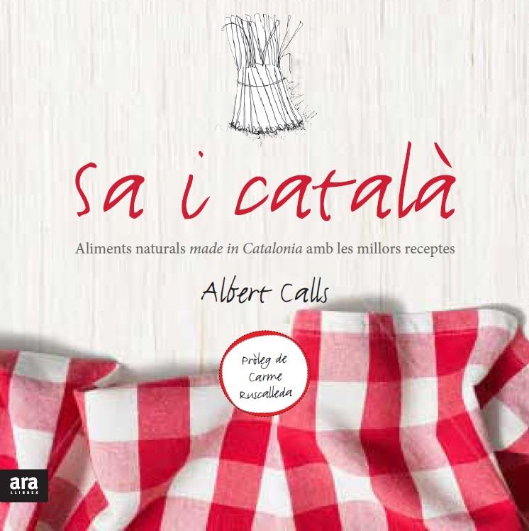SA I CATALÀ | 9788415642848 | CALLS I XART, ALBERT | Galatea Llibres | Llibreria online de Reus, Tarragona | Comprar llibres en català i castellà online