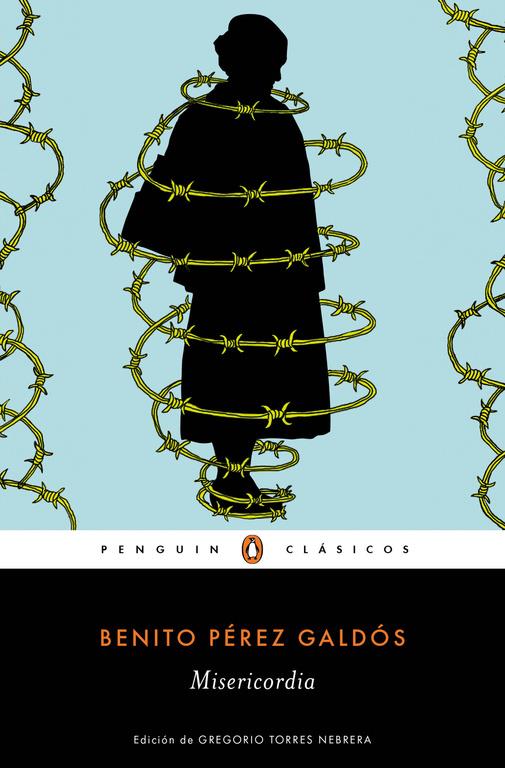 MISERICORDIA | 9788491050117 | PÉREZ GALDÓS, BENITO | Galatea Llibres | Llibreria online de Reus, Tarragona | Comprar llibres en català i castellà online