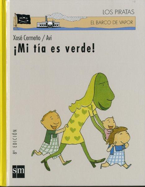 MI TIA ES VERDE | 9788434867666 | CERMEÑO, XOSE | Galatea Llibres | Librería online de Reus, Tarragona | Comprar libros en catalán y castellano online