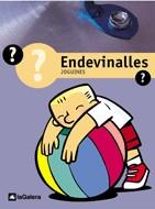 ENDEVINALLES. JOGUINES | 9788424601980 | AAVV | Galatea Llibres | Librería online de Reus, Tarragona | Comprar libros en catalán y castellano online