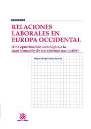 RELACIONES LABORALES EN EUROPA OCCIDENTAL | 9788490045947 | GARCIA, MIGUEL ANGEL | Galatea Llibres | Librería online de Reus, Tarragona | Comprar libros en catalán y castellano online