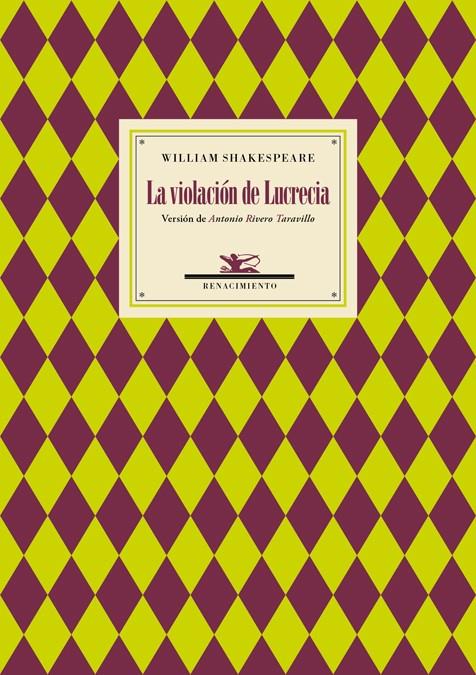 LA VIOLACIÓN DE LUCRECIA | 9788416685714 | SHAKESPEARE, WILLIAM | Galatea Llibres | Librería online de Reus, Tarragona | Comprar libros en catalán y castellano online