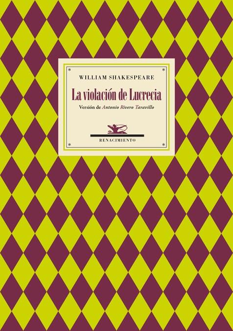 LA VIOLACIÓN DE LUCRECIA | 9788416685714 | SHAKESPEARE, WILLIAM | Galatea Llibres | Llibreria online de Reus, Tarragona | Comprar llibres en català i castellà online