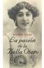 PASION DE LA BELLA OTERO | 9788432296550 | CHAO, RAMON | Galatea Llibres | Librería online de Reus, Tarragona | Comprar libros en catalán y castellano online