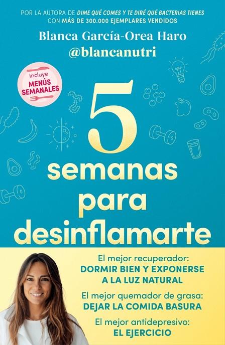 5 SEMANAS PARA DESINFLAMARTE | 9788418055683 | GARCÍA-OREA HARO, BLANCA | Galatea Llibres | Librería online de Reus, Tarragona | Comprar libros en catalán y castellano online