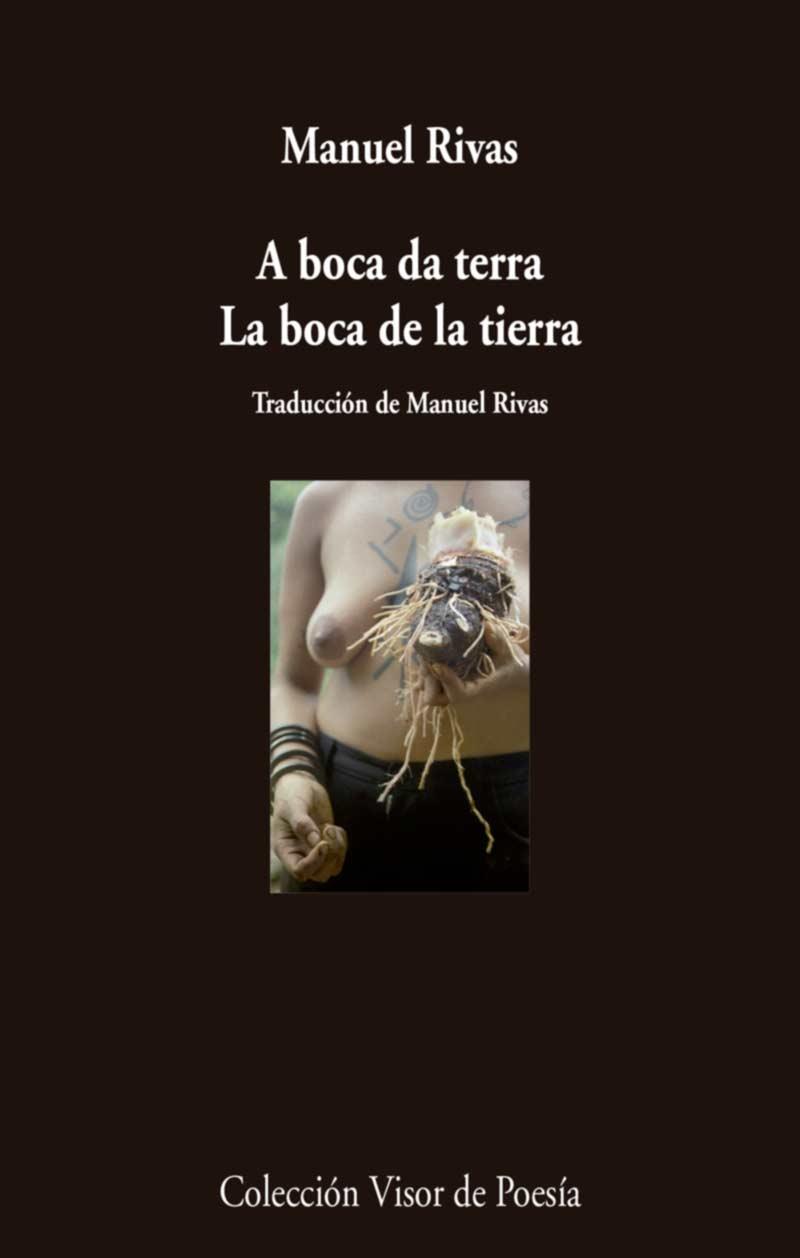 A BOCA DA TERRA. LA BOCA DE LA TIERRA | 9788498959710 | RIVAS, MANUEL | Galatea Llibres | Librería online de Reus, Tarragona | Comprar libros en catalán y castellano online