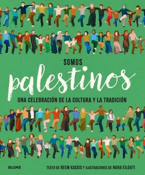 SOMOS PALESTINOS | 9788410469020 | KASSIS, REEM | Galatea Llibres | Librería online de Reus, Tarragona | Comprar libros en catalán y castellano online