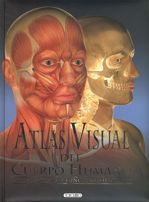 ATLAS VISUAL DEL CUERPO HUMANO | 9788417695705 | AA.VV | Galatea Llibres | Librería online de Reus, Tarragona | Comprar libros en catalán y castellano online