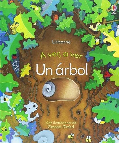 A VER, A VER UN ARBOL | 9781474945318 | MILBOURNE ANNA | Galatea Llibres | Librería online de Reus, Tarragona | Comprar libros en catalán y castellano online